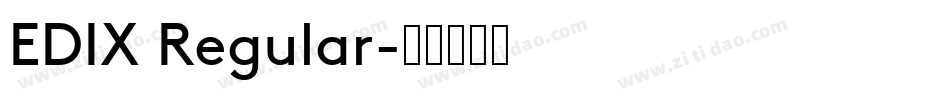 EDIX Regular字体转换